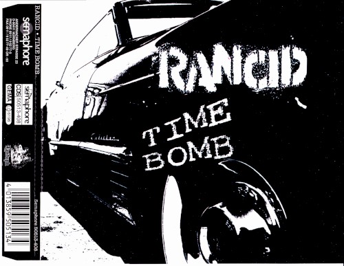 rancid time bomb