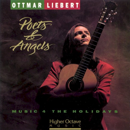 ottmar liebert poets & angels ottmar liebert poets & angels