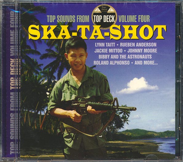 jackie mittoo, roland alphonso, baba brooks, lynn taitt, etc. ska ta shot: top sounds from top deck volume 4