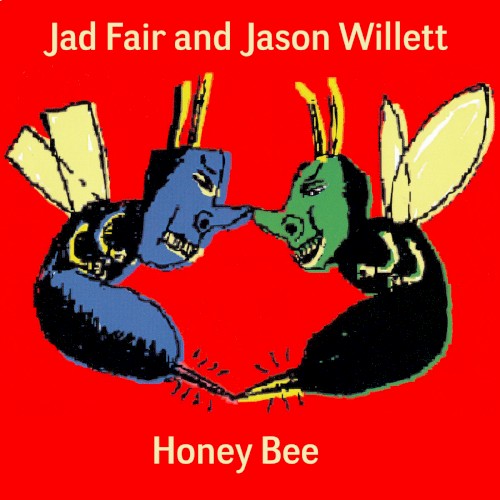 jad fair, jason willett honey bee