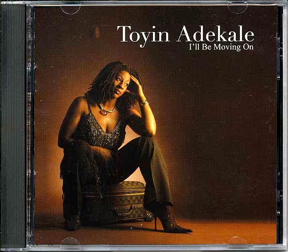 toyin adekale i'll be moving on (20 tracks)