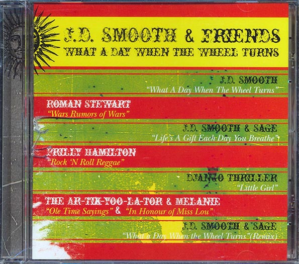 jd smooth jd smooth & friends: that a dat when the wheel turns