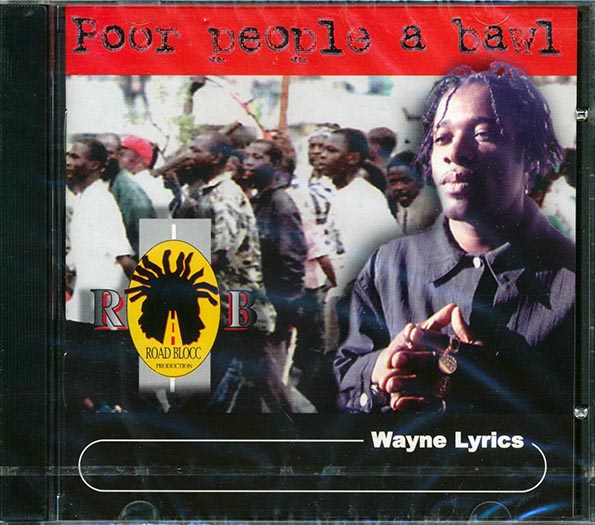 wayne lyrics poor people a bawl