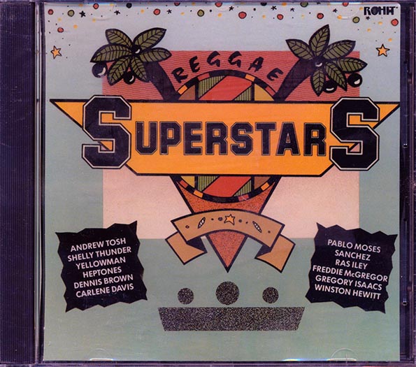 shelly thunder, pablo moses, gregory isaacs, etc. reggae superstars volume 2