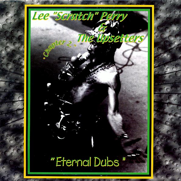 lee perry eternal dubs chapter 2