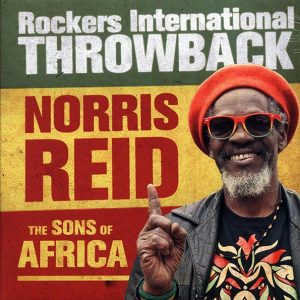 norris reid, the sons of africa rockers international throwback norris reid, the sons of africa rockers international throwback