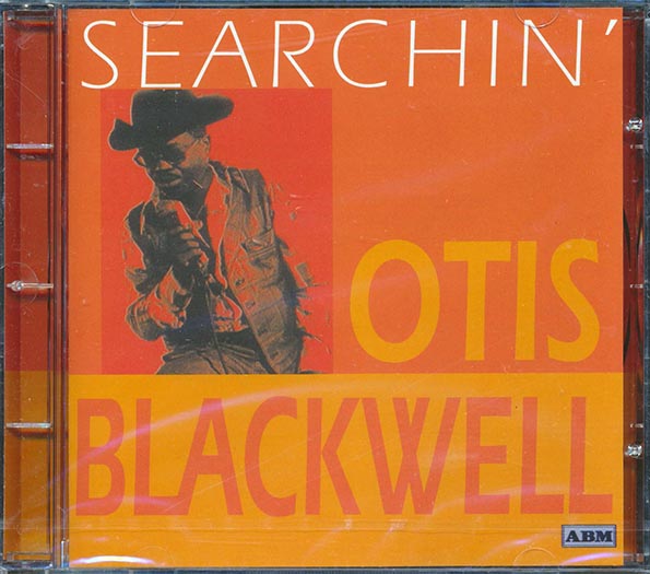 otis blackwell searchin' otis blackwell searchin'