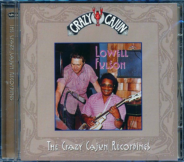 lowell fulson crazy cajun recordings (22 tracks)