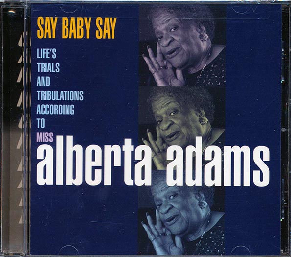 alberta adams say baby say
