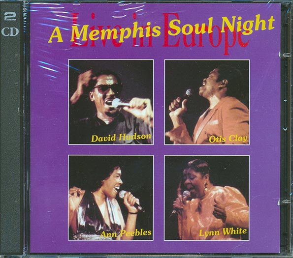ann peebles, otis clay, david hudson, lynn white, a memphis soul night: live in europe (2xcd)