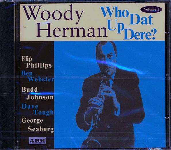 woody herman who dat up dere? (21 tracks)