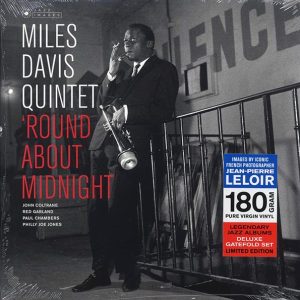 miles davis quintet round about midnight (+bonus track) (ltd. ed.) (180g)