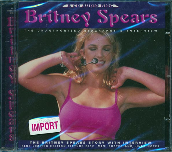 britney spears the unauthorised biography & interview