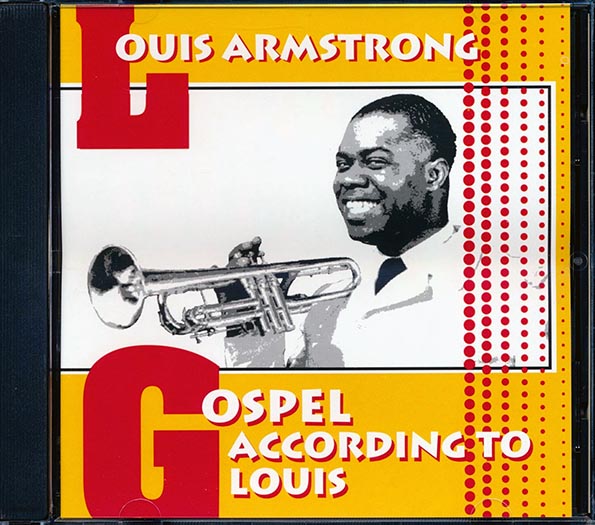 louis armstrong gospel according to louis