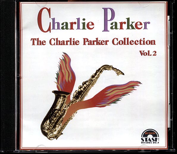 charlie parker the charlie parker collection volume 2 charlie parker the charlie parker collection volume 2