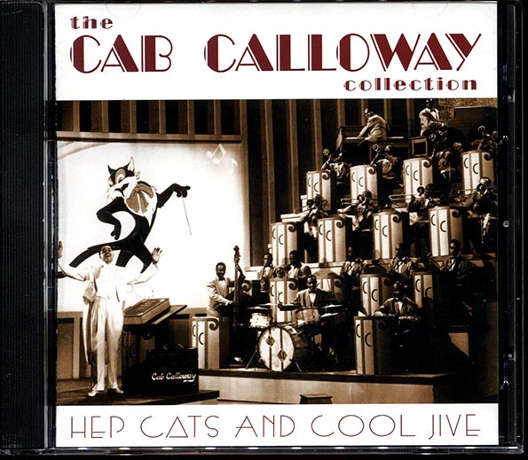 cab calloway the cab calloway collection: hep cats and cool jive (marked/ltd stock)