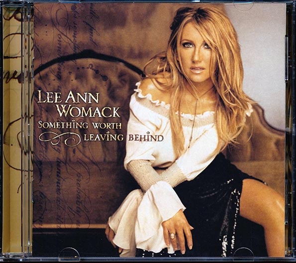 lee ann womack something worth leaving behind