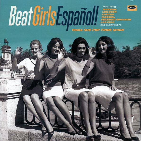 marisol, los stop, karina, las chic, etc. beat girls espanol! 1960s she pop from spain (180g) (remastered)