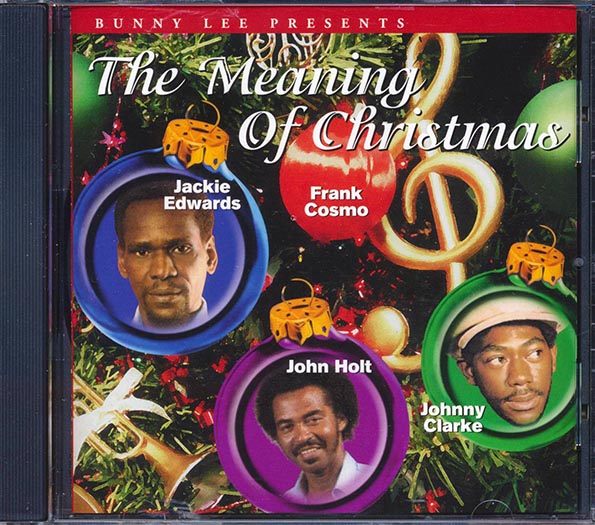 john holt, johnny clarke, jackie edwards, etc. the meaning of christmas john holt, johnny clarke, jackie edwards, etc. the meaning of christmas