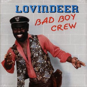 lovindeer bad boy crew (jamaica press) (orig. press) lovindeer bad boy crew (jamaica press) (orig. press)