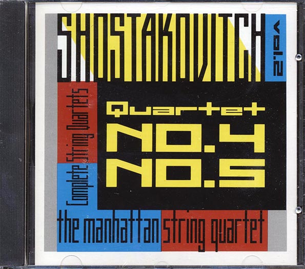 shostakovitch, manhattan string quartet the complete string quartets volume 2 nos. 4 & 5