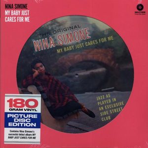 nina simone my baby just cares for me (ltd. ed.) (picture disc)