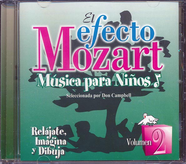 don campbell, wolfgang amadeus mozart el mozart efecto: musica para ninos