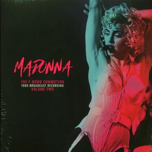 madonna the f bomb commotion volume 2: 1990 broadcast recording (2xlp)