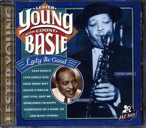 lester young, count basie lady be good lester young, count basie lady be good
