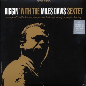 miles davis sextet diggin' with miles davis sextet (180g)