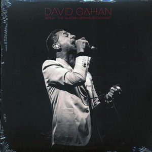 dave gahan berlin: the classic german broadcast (2xlp)