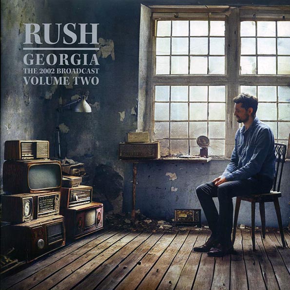 rush georgia volume 2: the 2002 broadcast (philips arena, atlanta) (2xlp) rush georgia volume 2: the 2002 broadcast (philips arena, atlanta) (2xlp)