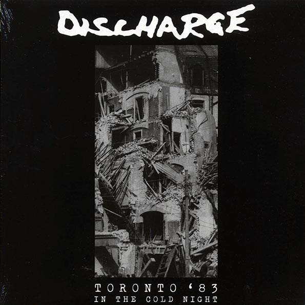 discharge toronto '83: in the cold night (ltd. ed.) (white vinyl) discharge toronto '83: in the cold night (ltd. ed.) (white vinyl)