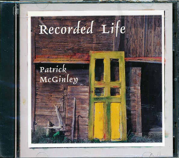 patrick mcginley recorded life patrick mcginley recorded life