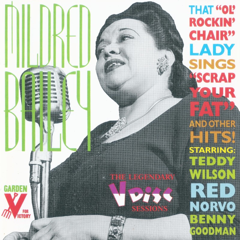 mildred bailey rockin' chair: the legendary v disc sessions (28 tracks)