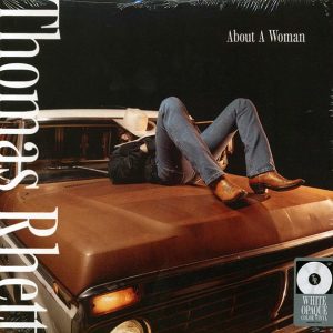 thomas rhett about a woman (white opaque vinyl) thomas rhett about a woman (white opaque vinyl)