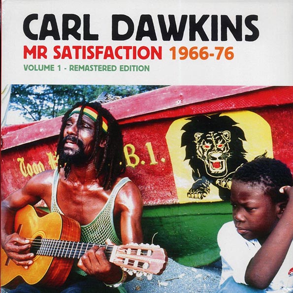 carl dawkins mr. satisfaction volume 1: 1966 1976 carl dawkins mr. satisfaction volume 1: 1966 1976