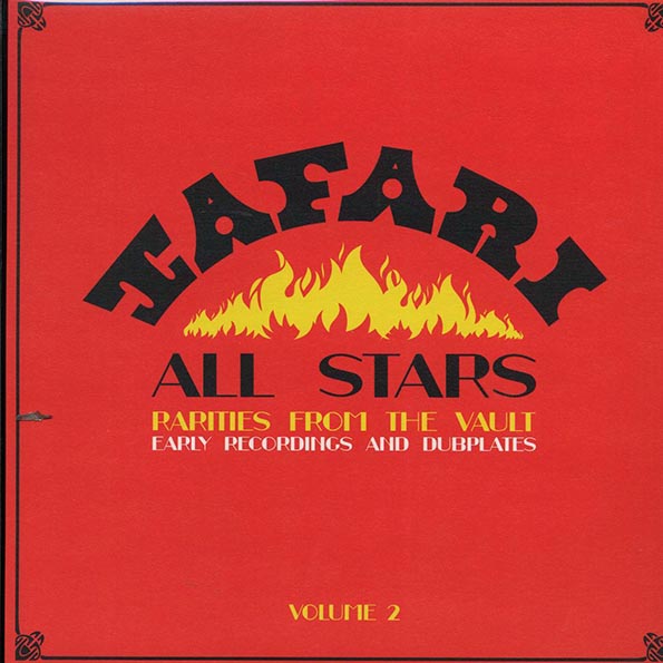 little roy, leroy sibbles, john clarke, tafari all stars, etc. rarities from the vault volume 2: early recordings and dubplates little roy, leroy sibbles, john clarke, tafari all stars, etc. rarities from the vault volume 2: early recordings and dubplates