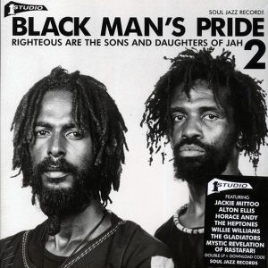 the gladiators, willie williams, the heptones, horace andy, etc. black man’s pride 2: righteous are the sons and daughters of jah (2xlp)