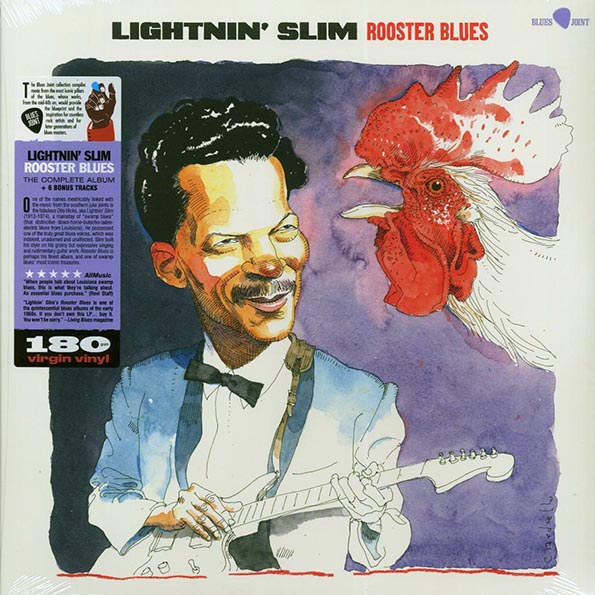 lightnin' slim rooster blues (+6 bonus tracks) (ltd. ed.) (180g)