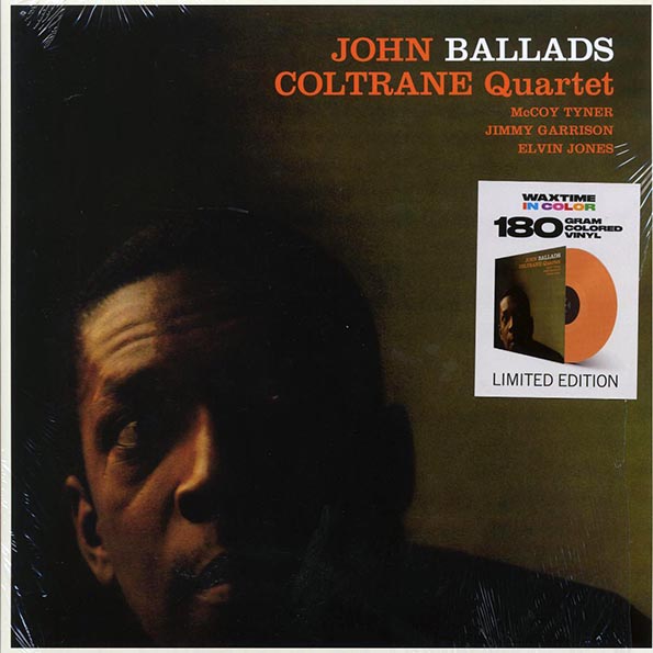 john coltrane quartet ballads (+bonus track) (ltd. ed.) (180g) (orange vinyl) john coltrane quartet ballads (+bonus track) (ltd. ed.) (180g) (orange vinyl)