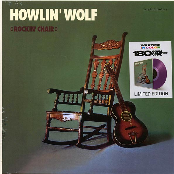 howlin' wolf rockin' chair (+4 bonus tracks) (ltd. ed.) (180g) (purple vinyl)