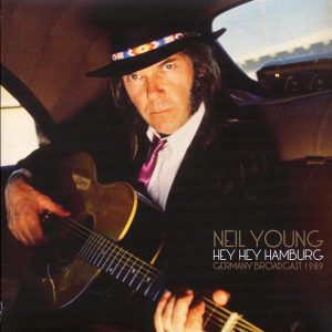 neil young hey hey hamburg: live 1989 (2xlp)