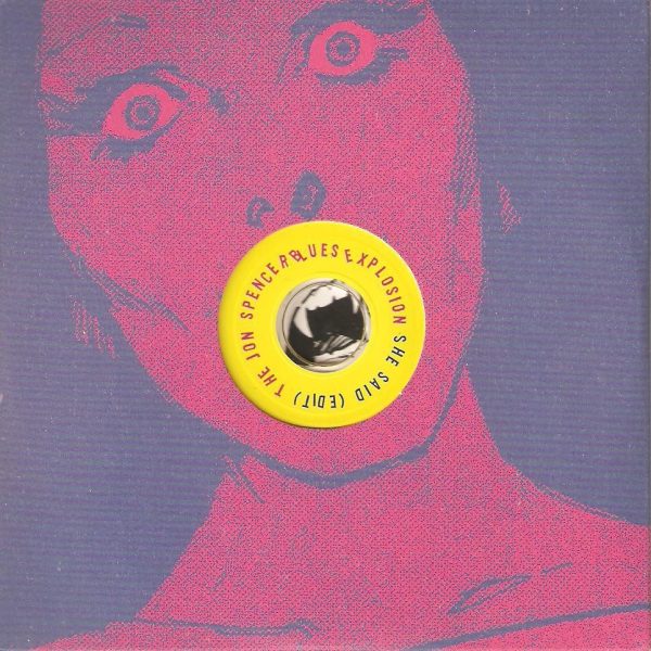 the jon spencer blues explosion she said
