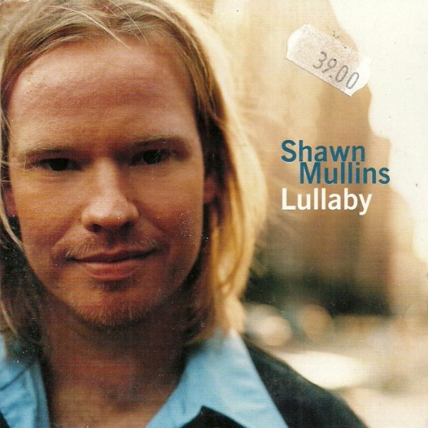 shawn mullins lullaby