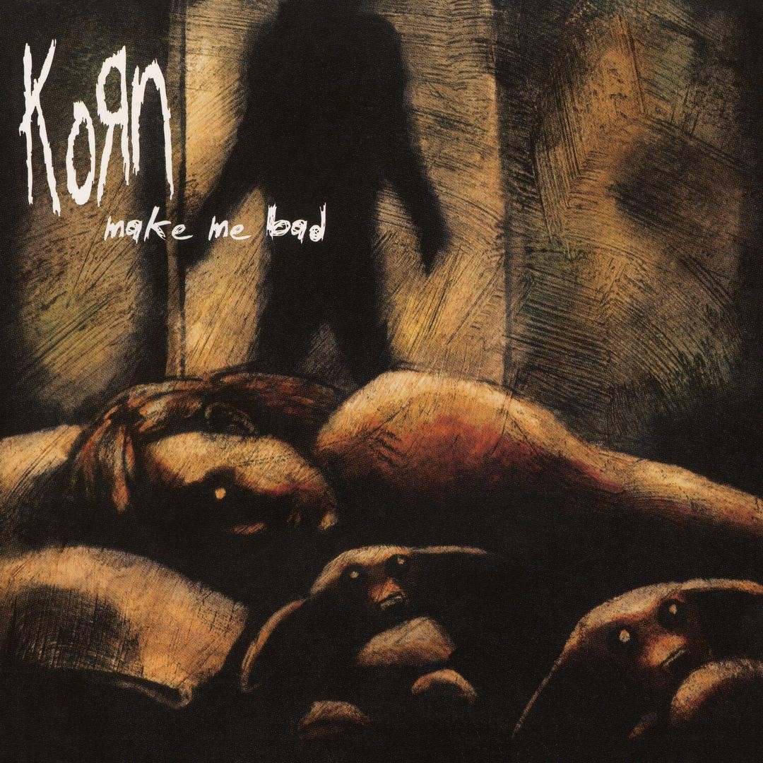korn make me bad (numbered ltd.ed.) korn make me bad (numbered ltd.ed.)