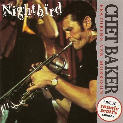 chet baker, van morrison nightbird