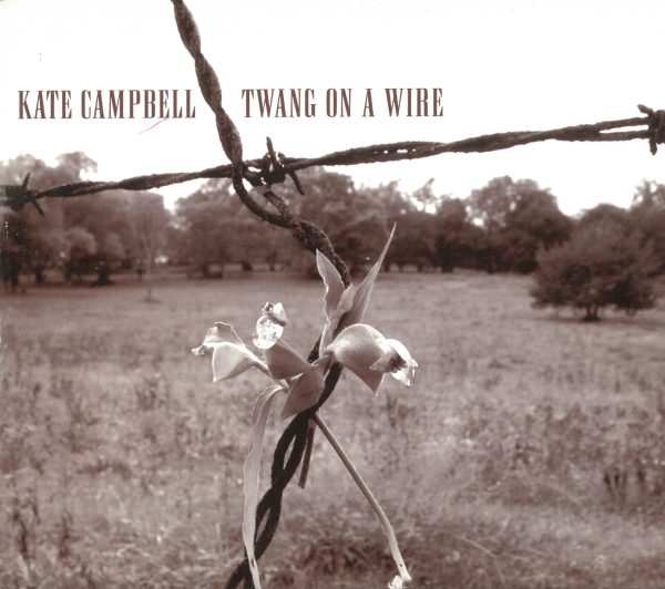 kate campbell twang on a wire