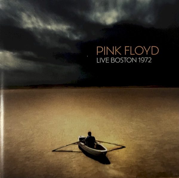 pink floyd live boston 1972 (2xcd)