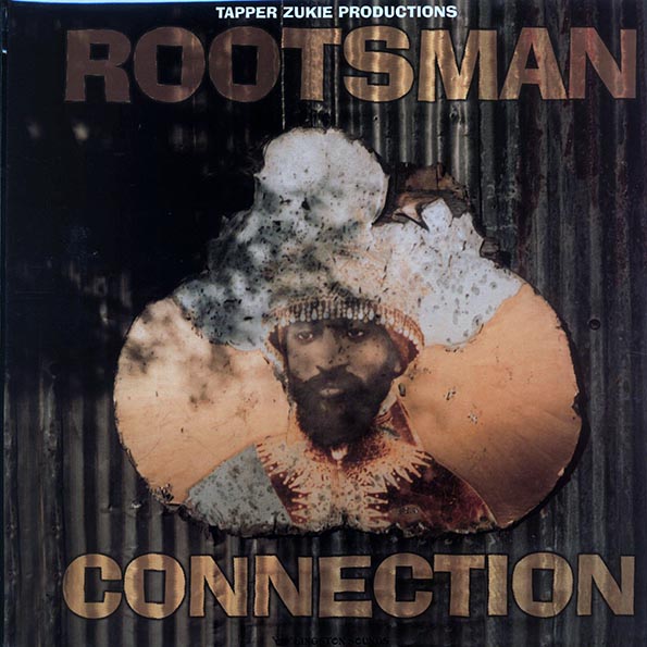 tappa zukie, prince alla, etc. rootsman connection (180g)